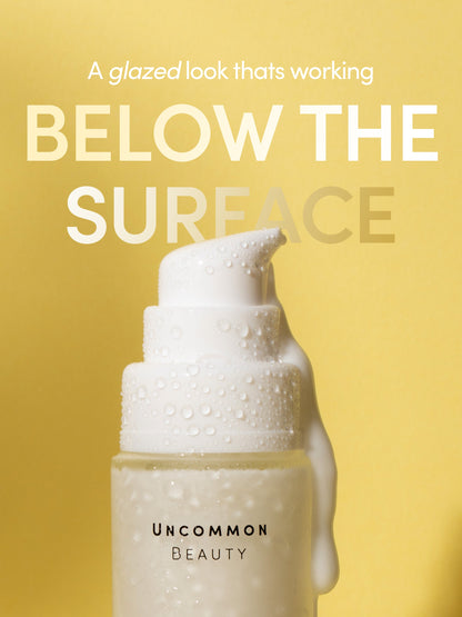 ["Glowing Complexion Serum ", " 30 ml // 1.01 fl oz ", " Information Image ", " Uncommon Beauty"]