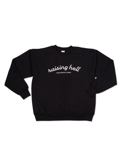 ["Raising Hell Sweatshirt ", " Black ", " Product Image ", " Uncommon Lifestyle"]
